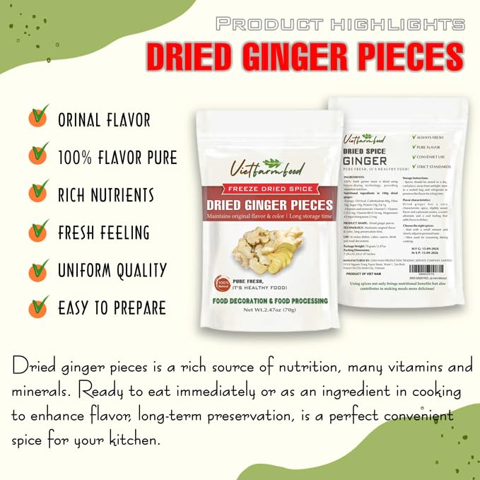 DRIED GINGER PIECES 2.47 Oz (70g) VIETFARMFOOD: Pure, natural freeze-dried spice made from real vegetables and fruits - perfect for enhancing every meal, from cooking, baking, salads, soups, sauces