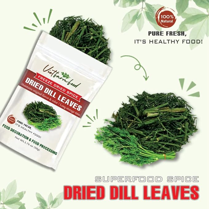 DRIED DILL LEAVES 1.76 Oz (50g) VIETFARMFOOD: Pure, natural freeze-dried spice made from real vegetables and fruits - perfect for enhancing every meal, from cooking, baking, salads, soups, sauces