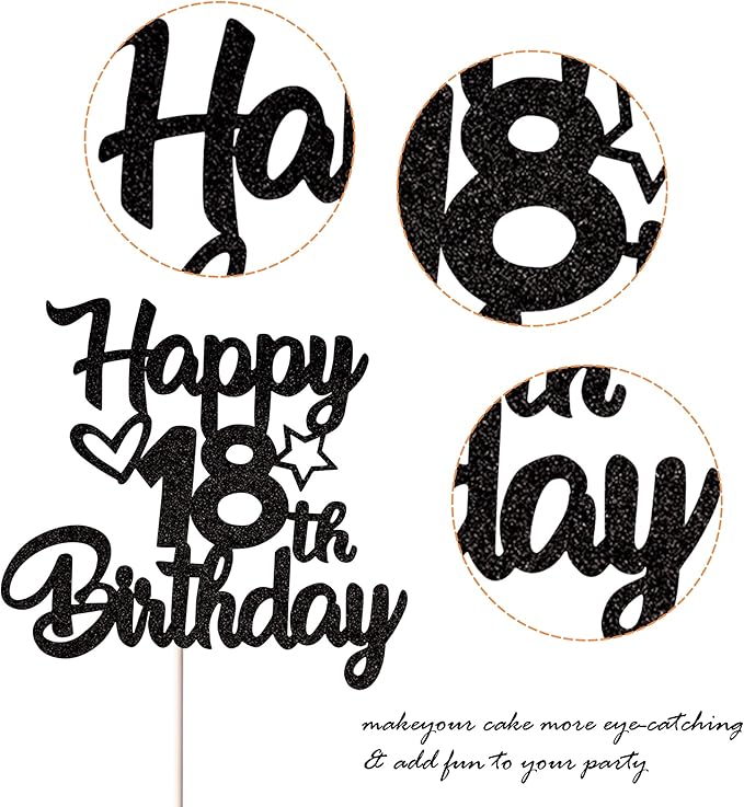 1 Pack Happy 18th Birthday Cake Topper Glitter Heart Star 18 Fabulous Cake Pick Birthday Sign Cake Decorations for 18th Birthday Theme Party Supplies Black