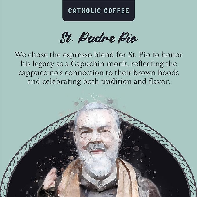 Catholic Coffee Padre Pio | Medium/Dark Roast Ground Coffee ??Dark Cherry & Chocolate Notes | 12oz Bag ??Catholic Gift Inspired by a Mystic and Healer