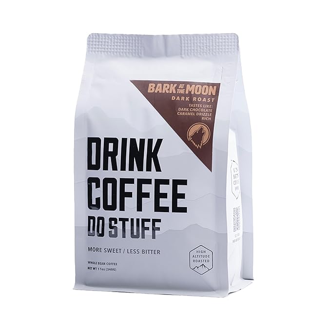 DRINK COFFEE DO STUFF, Bark at the Moon, Blend, Whole Bean, Dark Roast, Sweet, Chocolate, Caffeine, Organic, Lake Tahoe Coffee