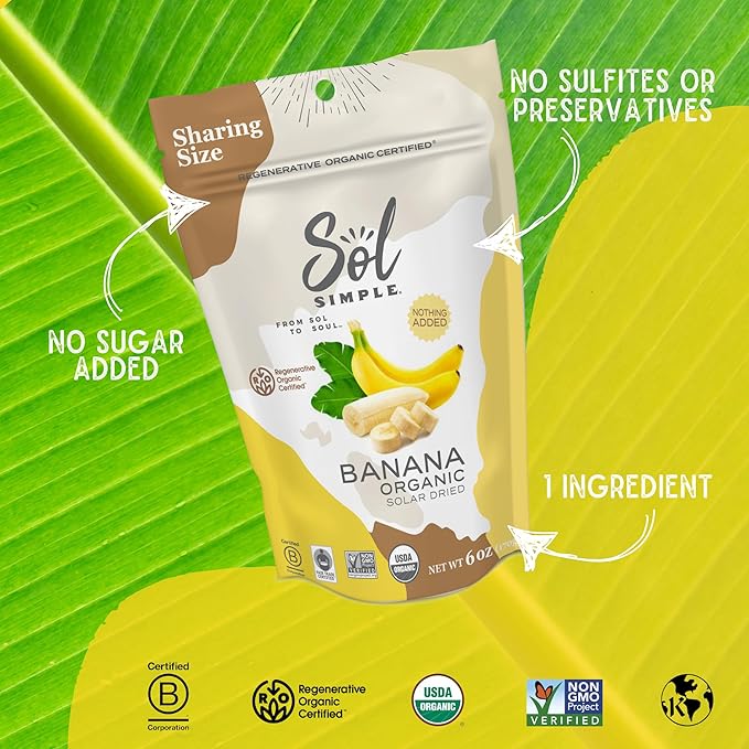 SOL SIMPLE Regenerative Organic Certified, Dried Banana | 6oz Snack Pack | One Ingredient | Vegan | Non-GMO | No Added Sugar | Dried Fruit No Sugar