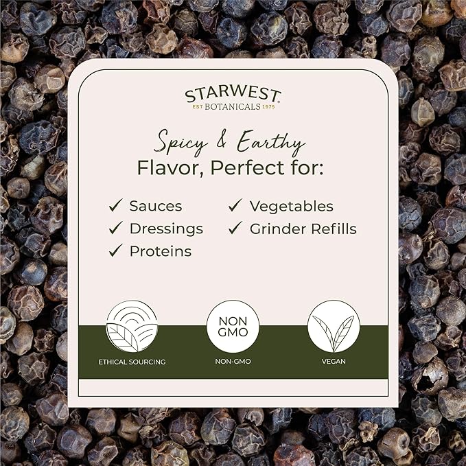Starwest Botanicals Organic Whole Black Pepper - Black Peppercorns for Grinder Refill, Sourced from India, Sri Lanka, & Vietnam, Certified Kosher, Non-GMO - Bulk 1 lb Bag
