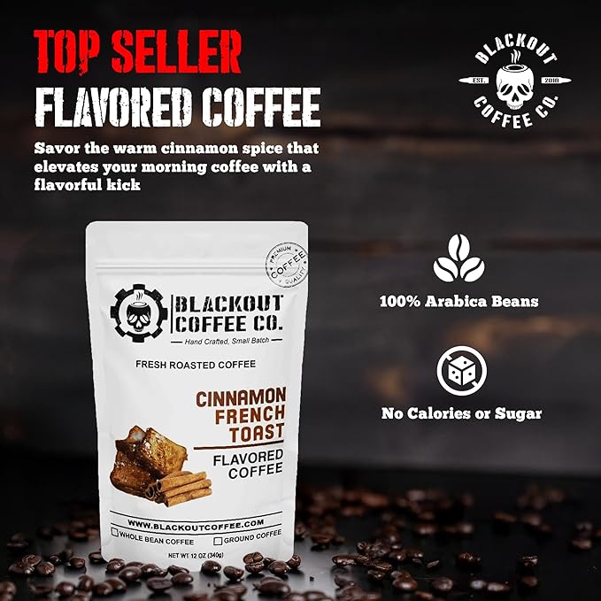 Blackout Coffee Cinnamon French Toast Flavored Ground Coffee ??Medium Roast, Smooth Taste, Guilt-Free Indulgence ??Freshly Roasted 12oz Pouch, American Made