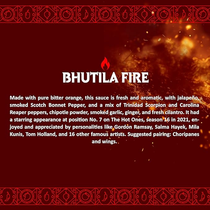 BHUTILA FIRE Super Hots Hot Sauce - Sour Orange, Smoked Scotch Bonnet, Chipotle, Jalapeno - 4.5/6 Heat Level