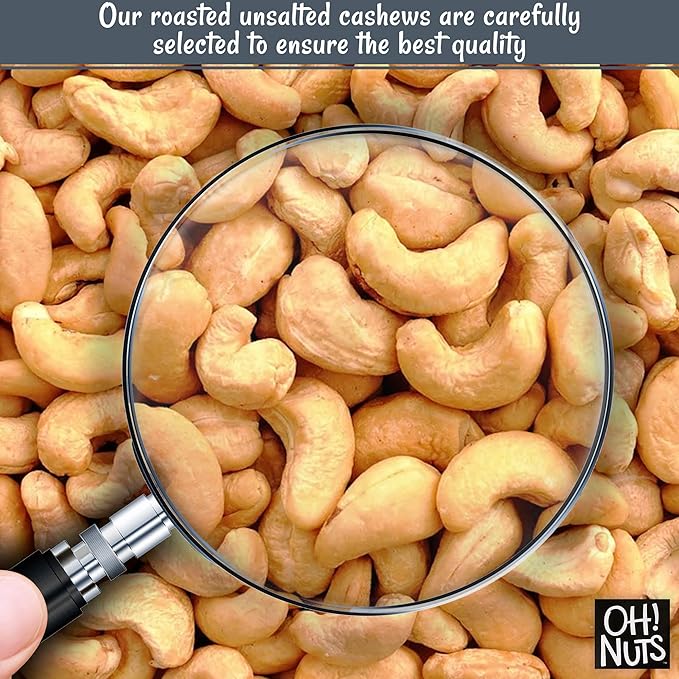 Oh! Nuts Cashews Roasted Unsalted - 1 lb - Roasted Unsalted Cashews - Packed in New York Zip-Seal Bag for Exceptional Freshness