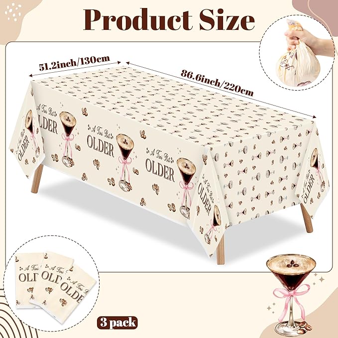3Pcs Coffee Martini Tablecloths A Tini Bit Older Birthday Table Covers Coffee Espresso Martini Themed Plastic Disposable Rectangular Party Decorations Supplies for Birthday Bachelorette Party