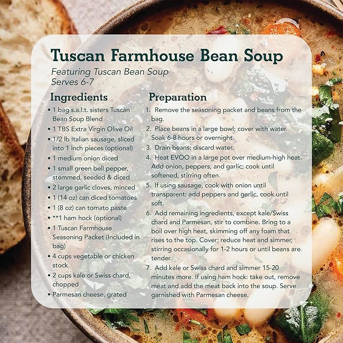 s.a.l.t. sisters Tuscan Bean Soup | All-Natural, Gluten Free, MSG Free, Non-GMO | Unique Dried Bean Blend with our Tuscan Farmhouse Seasoning | Heart, Rich, and Bursting with flavor | 8.5oz