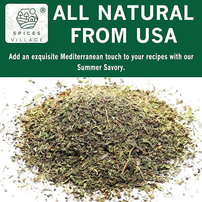SPICES VILLAGE Summer Savory Spice, Natural Dried Summer Savory Leaves for Cooking and Herbal Tea, 2 oz, Pure Mediterranean Seasoning, Kosher, Gluten Free, Vegan, Non GMO, Resealable Bulk Bag