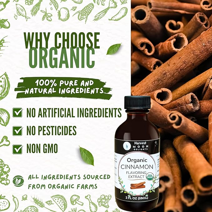 Organic Cinnamon Flavoring Extract for Baking, Ice Cream, Drinks, and Candy - 2 oz - Water-Soluble - By Harvest Moon Delights - Pure Cinnamon Extract, Flavoring, Flavor