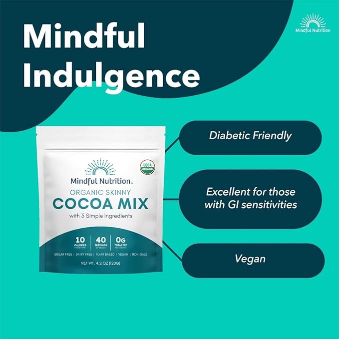 Mindful Nutrition Organic Skinny Hot Cocoa Mix - 40 Servings - Sugar Free Hot Chocolate Mix Gluten Free Dark Chocolate High Flavonoid Slimming Chocolate Powder Keto Friendly Dairy Free Vegan Low Carb
