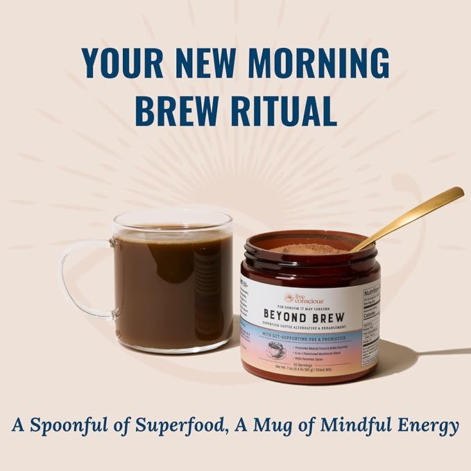 Beyond Brew Mushroom Superfood Coffee | Mushroom Coffee Alternative Low Caffeine | Healthy Coffee Substitute | W/Prebiotics & Probiotics | By Live Conscious | 30 Servings Net Wt. 7 oz (2-Pack)