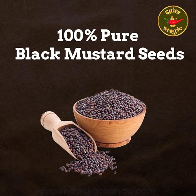 Spice Magic Black Mustard Seed ~ 100% Pure, Aromatic & Natural | 7oz (200g) I Kali Rai | Non-GMO | Indian Origin