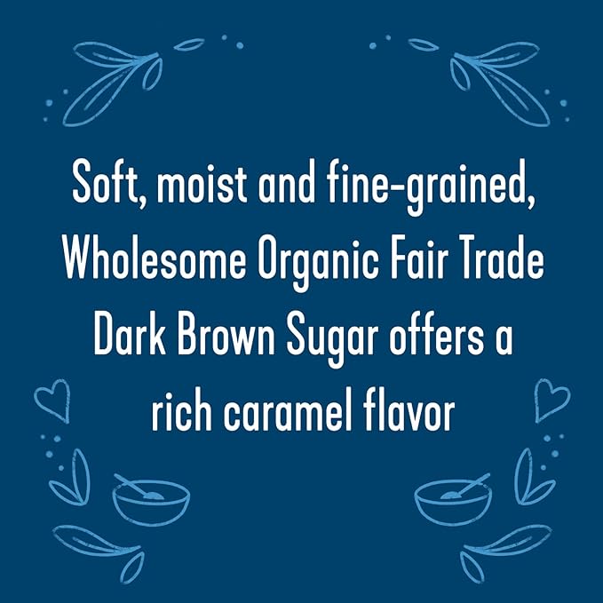 Wholesome Sweeteners 24-Ounce Organic Dark Brown Sugar, Fair Trade, Non GMO, Gluten Free & Vegan