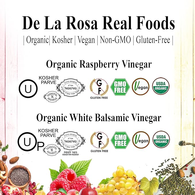 De La Rosa Organic Raspberry and White Balsamic Vinegar, Vegan, Kosher, Non-GMO & Gluten Free, Great for Salad Dressings, Marinades and More 16.9 Oz (pack of 2)