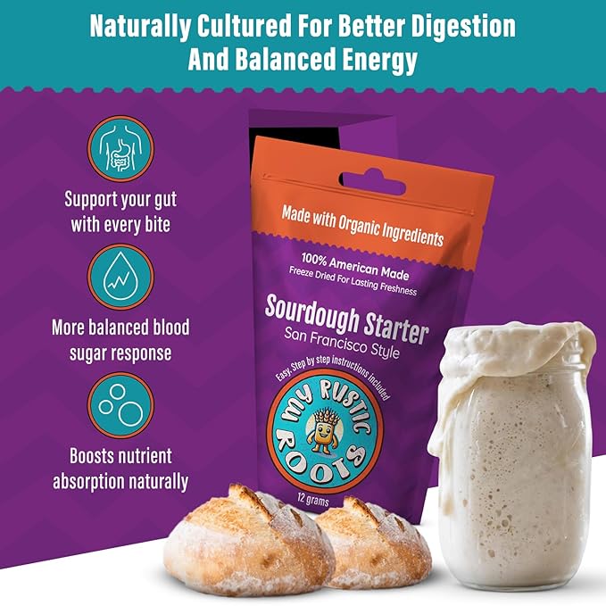 MY RUSTIC ROOTS San Francisco Sourdough Starter Culture ??All Natural & Organic Sourdough Bread Starter - Beginner Friendly - Perfect for Baking Delicious Homemade Artisan Bread, Pizza & More - 12g