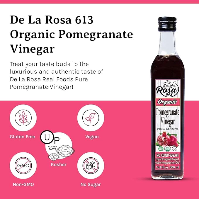 De La Rosa Organic Pomegranate Vinegar, Pure & Unfiltered, Vegan, Gluten Free & Kosher, Great for Salad Dressing, Marinades, 100% Pure Pomegranate Vinegar 16.9 Oz (pack of 2)