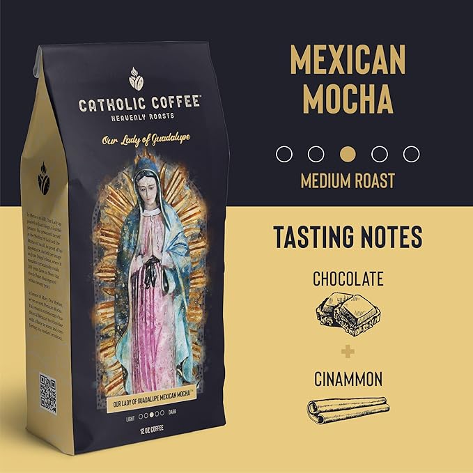 Catholic Coffee Our Lady of Guadalupe | Mexican Mocha Medium Roast Ground Coffee ??Chocolate & Cinnamon Notes | 12oz Bag ??Catholic Gift Honoring the Patroness of the Americas
