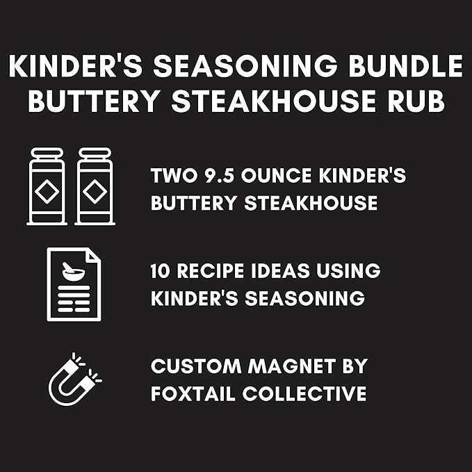 Kinder's Buttery Steakhouse Duo: Two XL 9.5oz Bottles, Exclusive 10-Recipe Card Set + Premium Fridge Decal by FOXTAIL COLLECTIVE ??Flavorful, Gluten-Free Seasoning for Grilling & More. No MSG, Non-GMO.