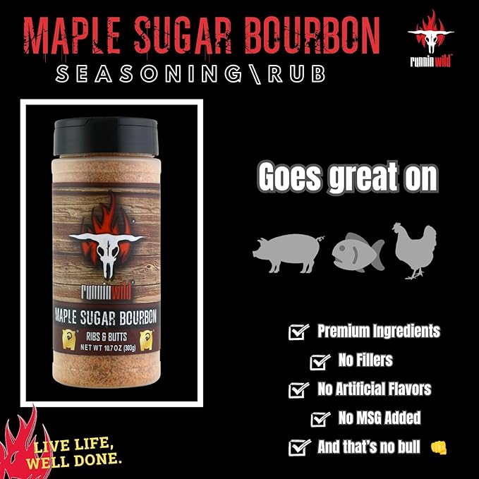 Delightfully Sweet & Smoky Maple Bourbon BBQ Seasoning Rub ??Rich Gourmet Maple Sugar Flavor That Elevates Pork, Ribs, Ham, Bacon, Chops & Butts ??Runnin??Wild Foods, 10.7oz