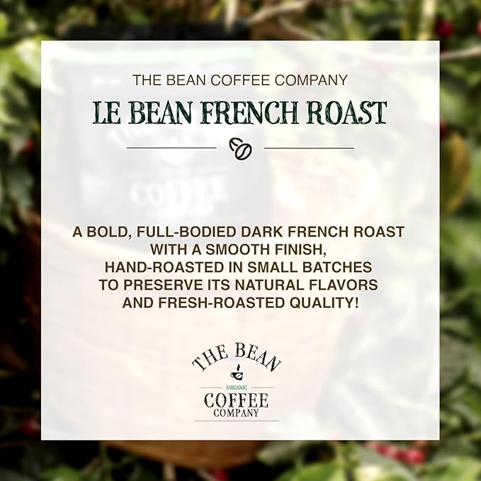 The Bean Organic Coffee Company Le Bean, Dark French Roast, Ground Coffee, 5-Pound Bag, Café molido tostado orgánico