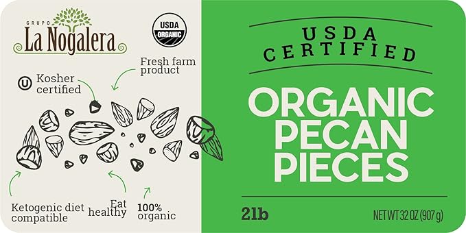 La Nogalera Organic - USDA and CCOF Certified Organic Pecan Pieces in 2 pound bag. Chopped Pecan Nuts, NO SHELL, Non-GMO, Kosher and Halal Certified and Ketogenic friendly