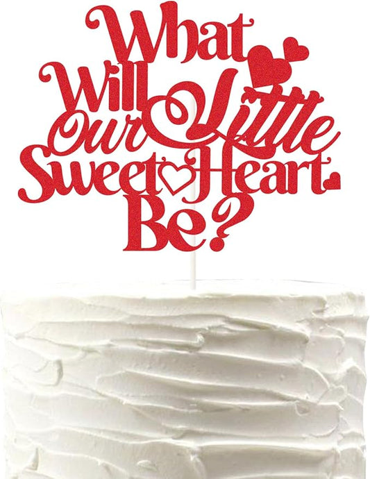 What Will Our Little Sweetheart Be? Cake Topper,Valentines Day Gender Reveal Cake Decorations,Valentines Day Gender Reveal Cake Topper He or She.