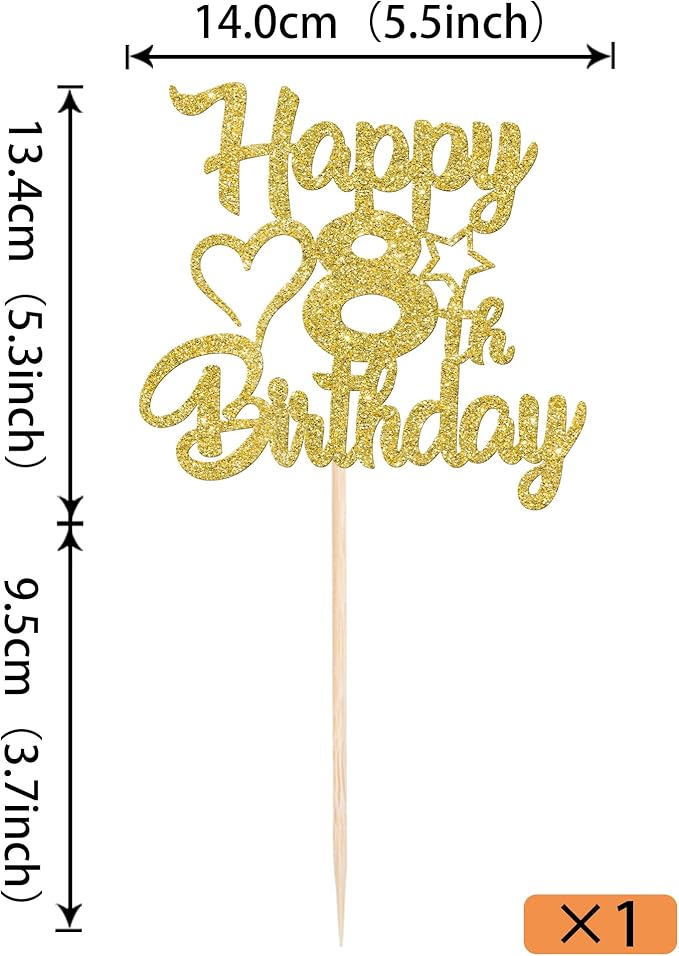 1 Pack Happy 8th Birthday Cake Topper Glitter Heart Star 8 Fabulous Cake Pick Birthday Sign Cake Decorations for 8th Birthday Theme Party Supplies Gold