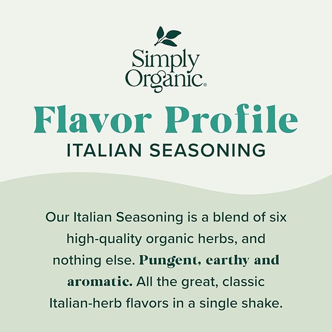 Simply Organic Italian Seasoning, 0.95 Ounce, Organic Herbs, Oregano, Majoram, Thyme, Rosemary, Basil, Sage, Kosher, NonGMO