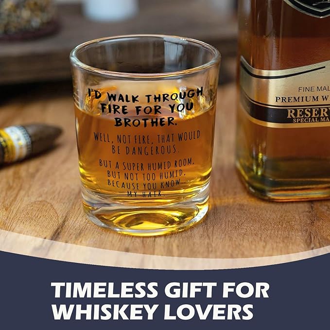 Funny Brother Whiskey Glasses 10 oz, Gifts for Adult Older Brothers, I'd Walk Through Fire for You Brother Old Fashioned Rocks Glasses for Men Drinking Scotch Bourbon Cocktail Liquor Vodka