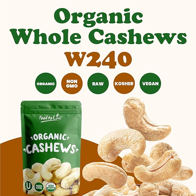 Food to Live Organic Cashews, 1 Pound ??Whole, Size W-240, Unsalted, Non-GMO, Kosher, Raw, Vegan, Bulk