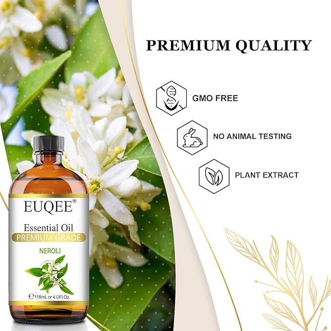 Neroli Essential Oil 118mL / 4oz Pure Neroli Oil Premium Essential Oil for Diffuser, Aromatherapy, DIY Soap