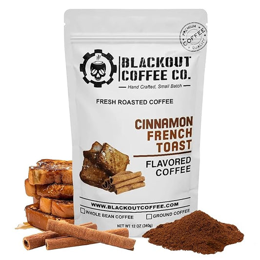 Blackout Coffee Cinnamon French Toast Flavored Ground Coffee ??Medium Roast, Smooth Taste, Guilt-Free Indulgence ??Freshly Roasted 12oz Pouch, American Made