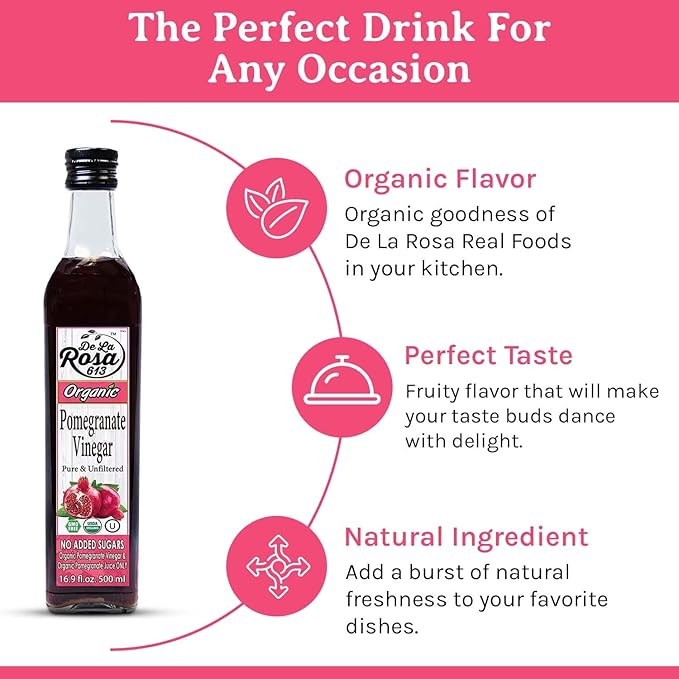 De La Rosa Organic Pomegranate Vinegar, Pure & Unfiltered, Vegan, Gluten Free & Kosher, Great for Salad Dressing, Marinades, 100% Pure Pomegranate Vinegar 16.9 Oz (pack of 1)