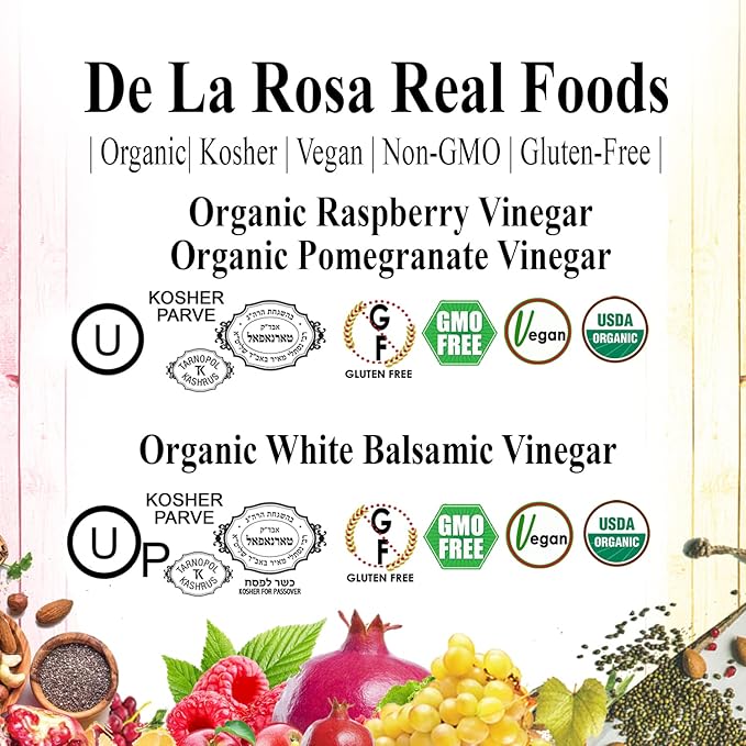 De La Rosa Organic Vinegar Variety Pack, Raspberry, Pomegranate & White Balsamic Vinegar, Vegan, Kosher, Non-GMO & Gluten Free, Great for Salad Dressing, Marinades & More | 16.9 Oz (Pack of 3)