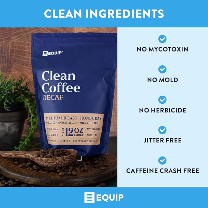 Equip Foods Decaf Clean Coffee | Gold Standard, Certified Organic, Fair Trade, Regenerative | Medium Roast, Whole Bean, Honduras | Caramel+Marshmallow+Milk Chocolate