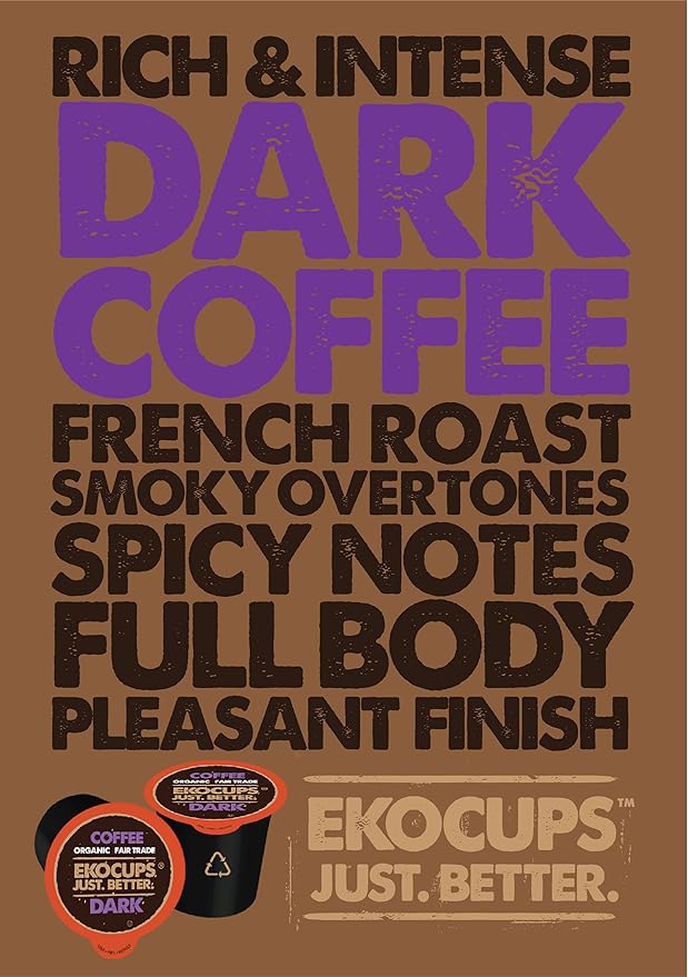 EKOCUPS Organic Dark Roast Coffee Pods, Extra 30% More Coffee Per Cup, Artisan Fair Trade, Dark Roast Coffee for Keurig K Cup Machines, Recyclable Pods, 80 Count