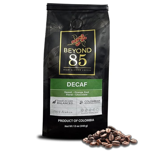 Beyond 85 Coffee High Scored Colombian Decaffeinated Coffee ??340g Whole Bean Decaf ??Smooth & Bold Flavor ??Best Whole Bean for Any Brew, Richly Floral & Chocolate Notes