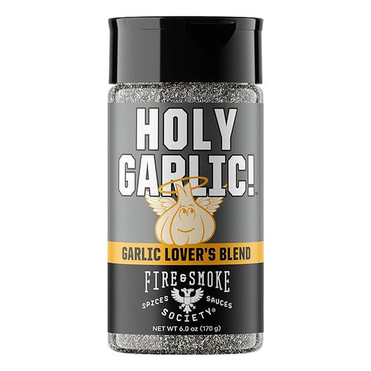 Fire & Smoke Society Holy Garlic All Purpose Seasoning | BBQ Rubs for Smoking and Grilling | Chicken, Pork, Burgers, Veggies | M 6 oz