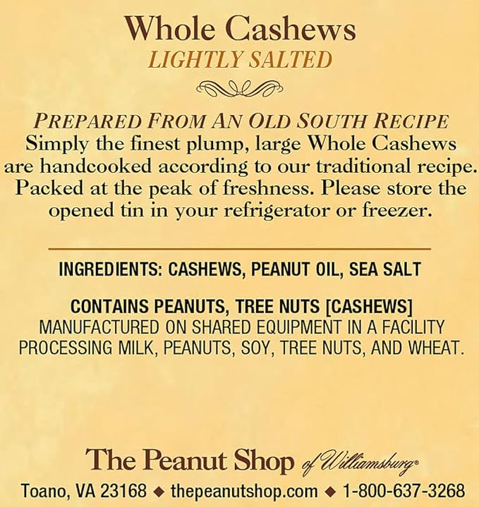 The Peanut Shop of Williamsburg Lightly Salted Whole Cashews with SEA Salt, Gluten-Free Ingredients, Kosher Certified, Hand Cooked in Pure Peanut Oil - 10.5 Oz Tin