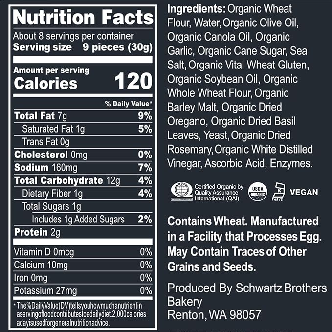 Garlic & Herb Bagel Chips NY Style Bagel Crisps. Organic, Vegan, Kosher. From the artisans of Schwartz Brothers Bakery. Baked Fresh. Twice Baked. 8 ounce container. Great Snack. Delicious. Pack of 2.