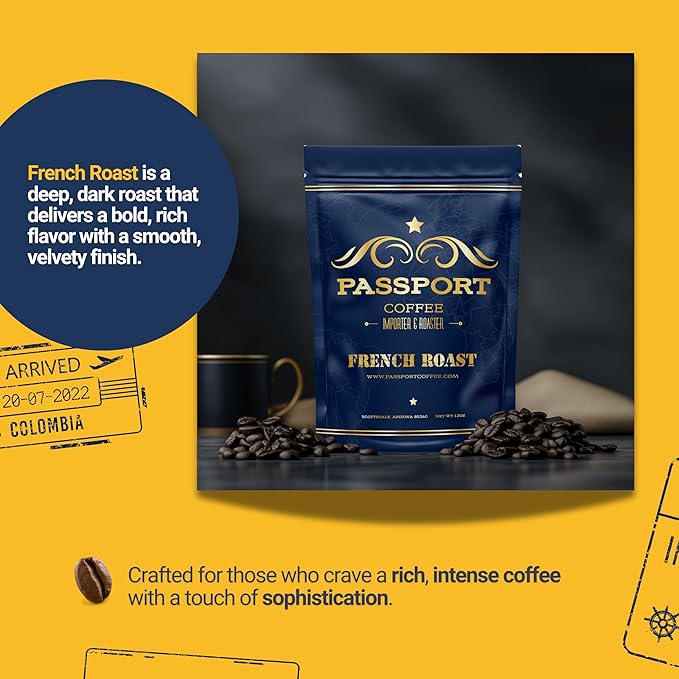 Passport Coffee French Roast ??Central & South American Blend of dark roast coffee, with flavor notes of bold rich bittersweet chocolate. Premium whole bean coffee, 12oz Bag