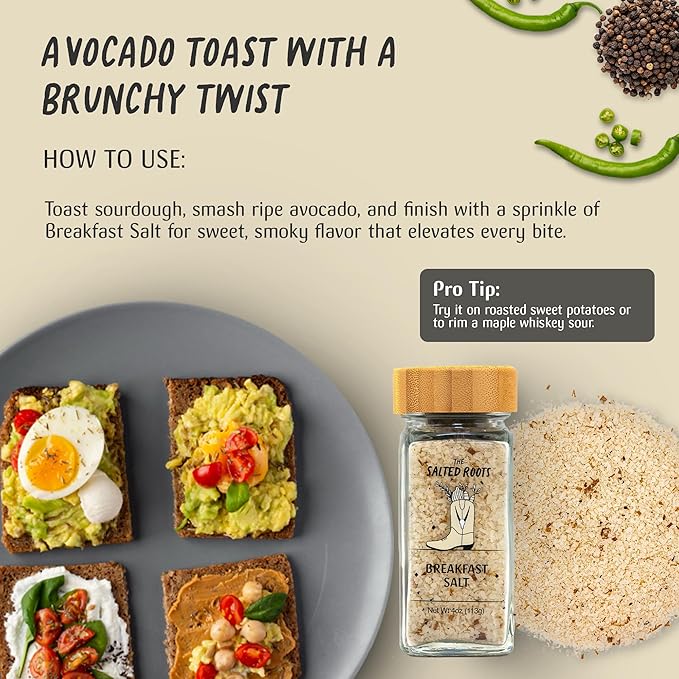 The Salted Roots - Breakfast Salt - Whiskey-Infused with Real Maple, Vanilla Bean & Applewood-Smoked Bacon - Sweet & Savory Seasoning for Eggs, Avocado Toast & Brunch Dishes - 4oz Jar