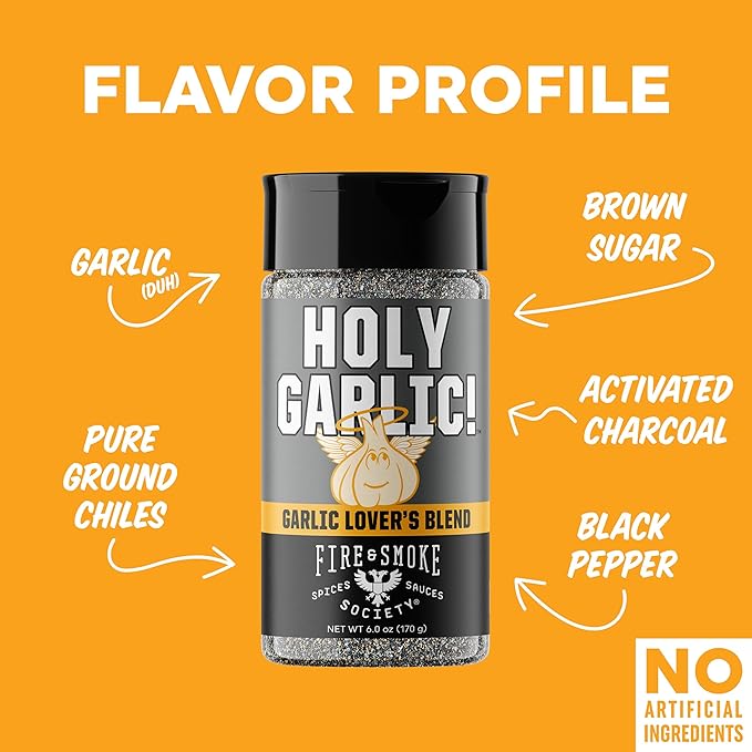 Fire & Smoke Society Holy Garlic All Purpose Seasoning | BBQ Rubs for Smoking and Grilling | Chicken, Pork, Burgers, Veggies | M 6 oz