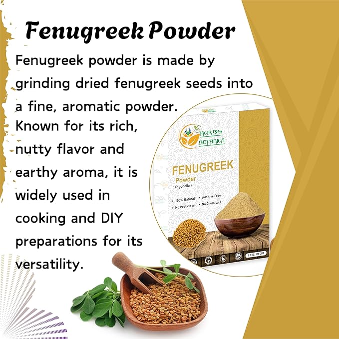 Herbs Botanica Fenugreek Powder Organic 100% Pure & Natural Methi for Hair, Skin, Cooking & Wellness Finely Ground Herbal Powder for DIY Beauty & Seasoning 5.3 oz Resealable Pack
