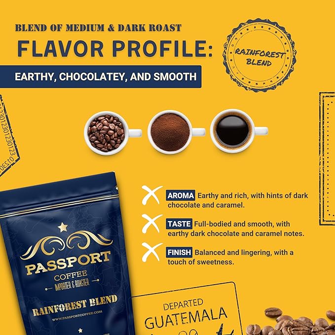 Passport Coffee Rainforest Blend ??Medium & Dark roast blend from Sumatra, Guatemala & Ethiopia. Flavor notes of dark chocolate, and caramel. Premium whole bean coffee,12oz Bag