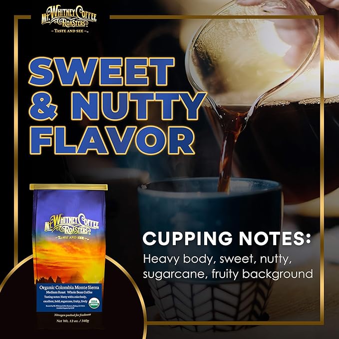 Mt. Whitney Colombia Monte Sierra Organic, Single Origin, Medium Dark Roast, Smooth Full Flavored, Low Acid Coffee (Whole Bean, 12 Oz)
