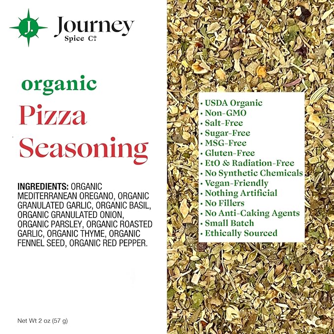 Organic Pizza Seasoning by Journey Spice Co. | Salt-Free, Sugar-Free, Non-GMO, MSG-Free | Natural Mediterranean Italian Spice Herb Blend for Pizza, Lasagna, Pasta, Meat, Veggies, and More. | 2 oz. | Resealable/Reusable Cap