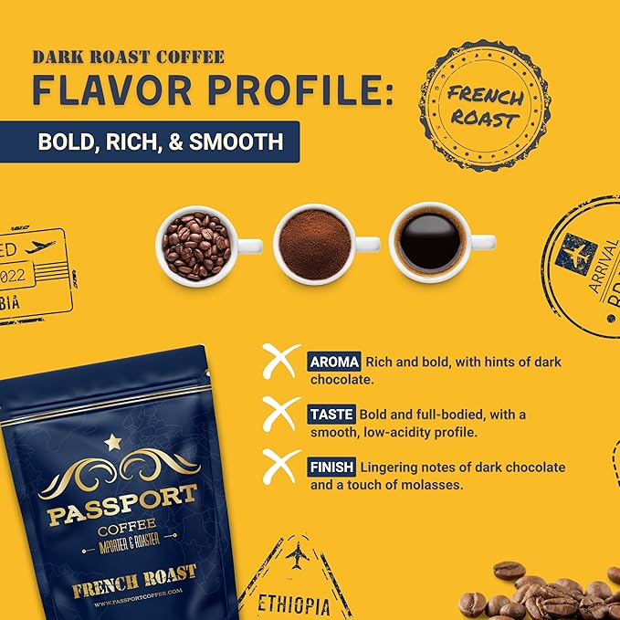 Passport Coffee French Roast ??Central & South American Blend of dark roast coffee, with flavor notes of bold rich bittersweet chocolate. Premium whole bean coffee, 12oz Bag