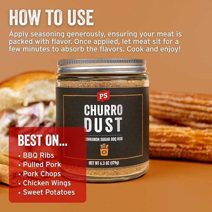 PS Seasoning Churro Dust - Cinnamon Sugar BBQ Seasonings and Rubs for Smoking, Grilling, Baking - Sweet and Smoky Dry Rub, BBQ Rubs and Spices for Grilling Ribs, Pulled Pork, Chops, Wings, 6.3oz